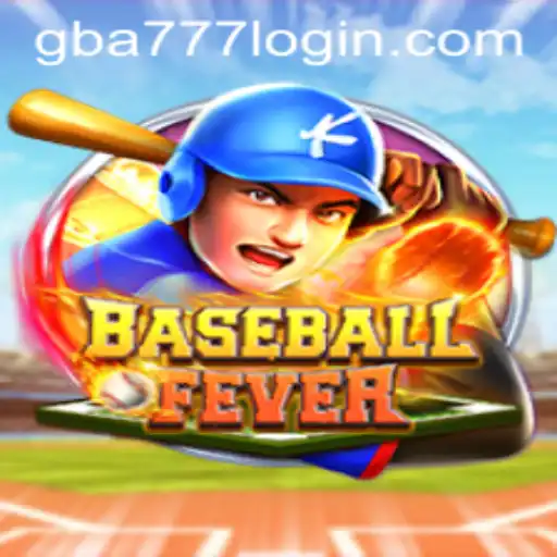 BaseballFever: A Dive into GBA777.COM's Latest Gaming Sensation