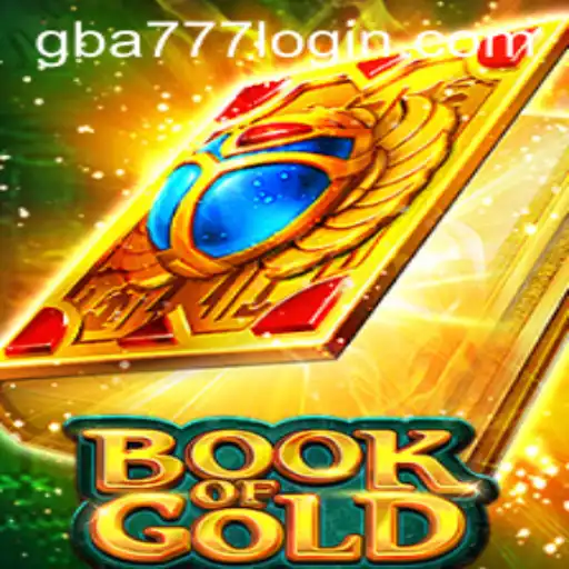 Book of Gold: Unveiling the Mystique of GBA777.COM's Latest Game Sensation