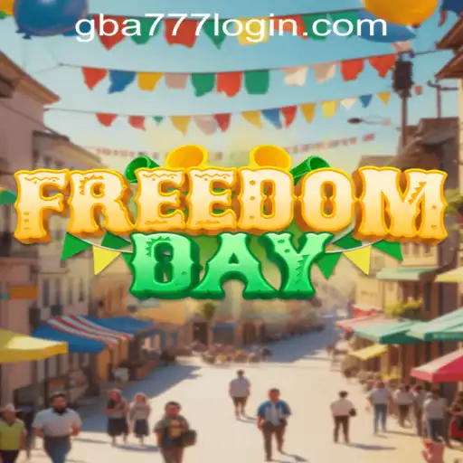 Exploring the Exciting World of FreedomDay: A Thrilling Adventure on GBA777.COM