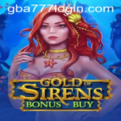 Immersive Adventure with GoldofSirensBonusBuy on GBA777.COM