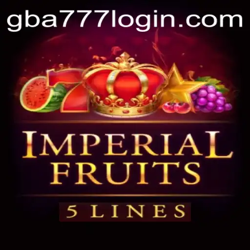 Exploring the Exciting World of ImperialFruits5 on GBA777.COM