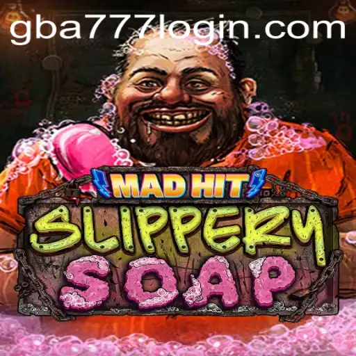 Discovering MadHitSlipperySoap: An Engaging Adventure on GBA777.COM