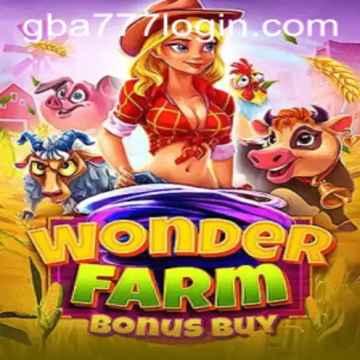 Exploring the Enchanting World of WonderFarmBonusBuy on GBA777.COM